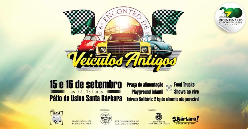 6º Encontro de Veículos Antigos de Santa Bárbara D’Oeste